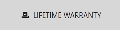 LIFETIME WARRANTY